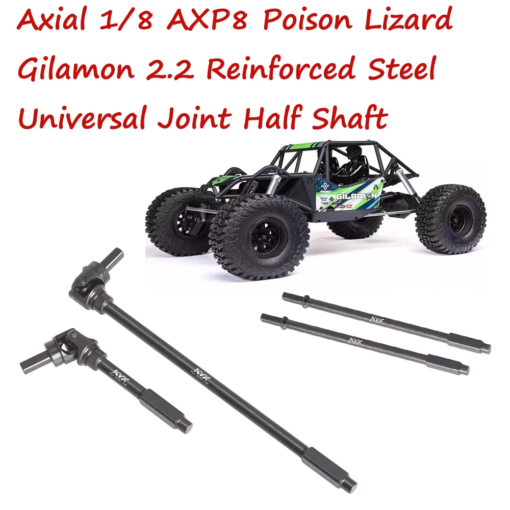 

Gilamon 2.2 reinforced steel universal joint half shaft model car Axial 1/8 AXP8 lizard