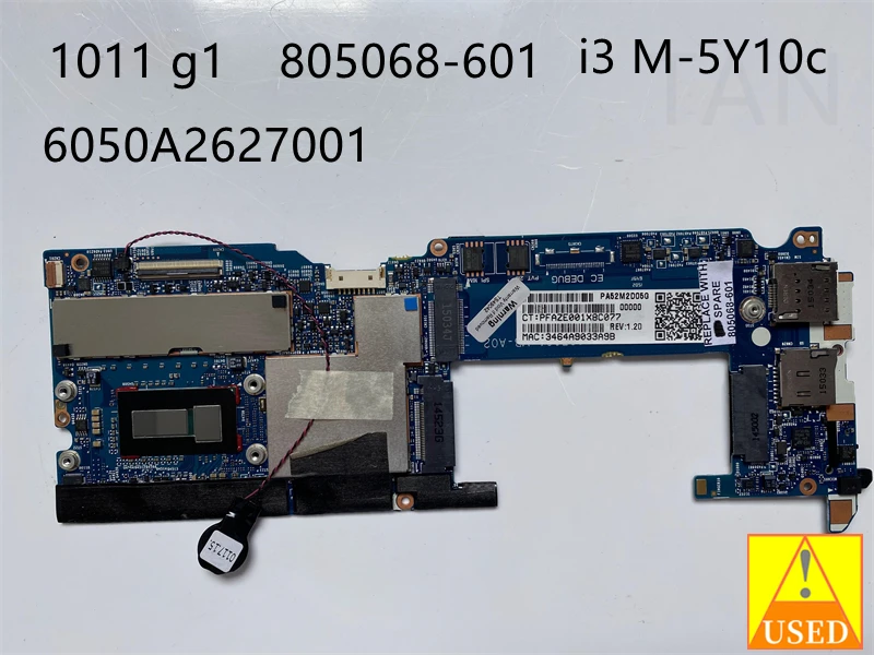 USED Laptop Motherboard for HP 1011 g1 805068-601 with Core  i3 M-5Y10c CPU Fully Tested to Work Perfectly