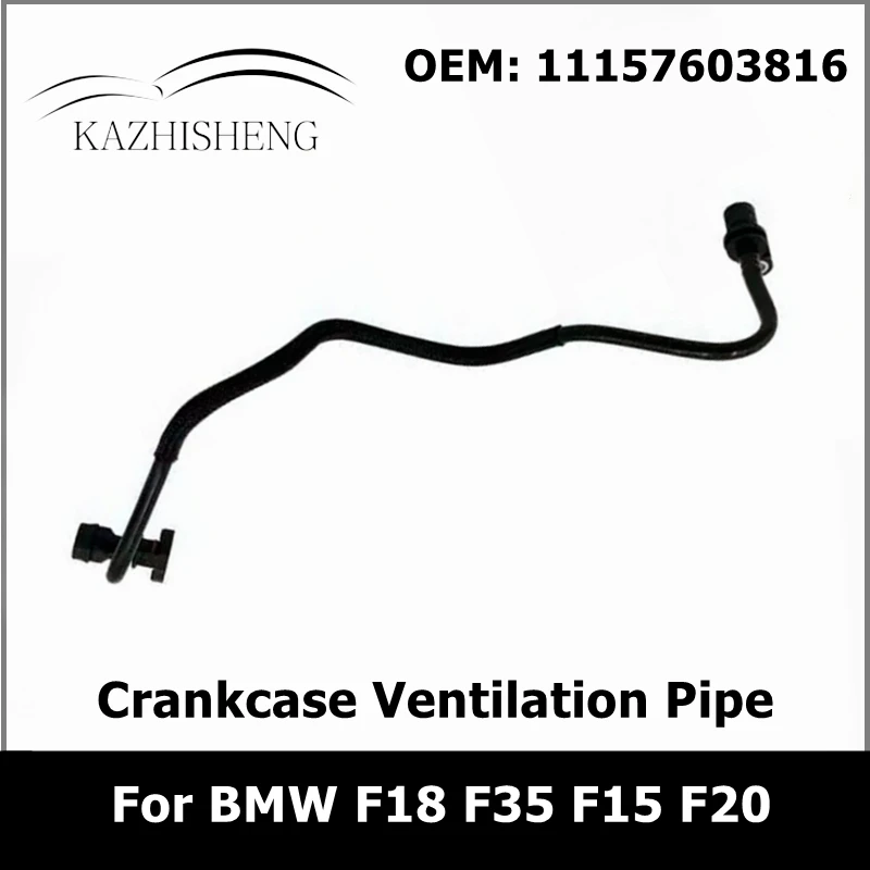 Crankcase Ventilation Pipe Vacuum Tube Exhaust Hose 11157603816 for BMW N20 F18 F35 F15 F20