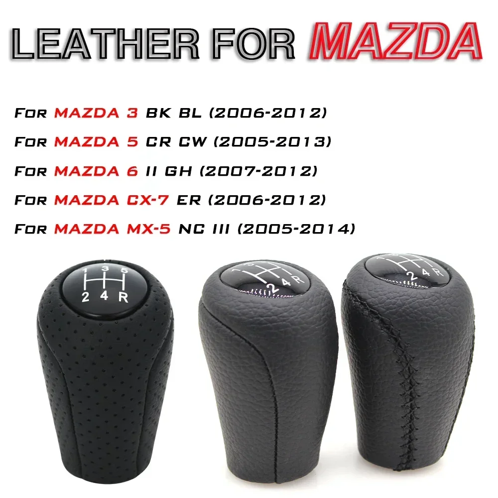 Leather 5/6-Speed Gear Shift Knob for MAZDA 3 BK BL 5 CR CW 6 II GH CX-7 ER MX-5 NC III 23 MT Leather Shifter Lever Arm Headball