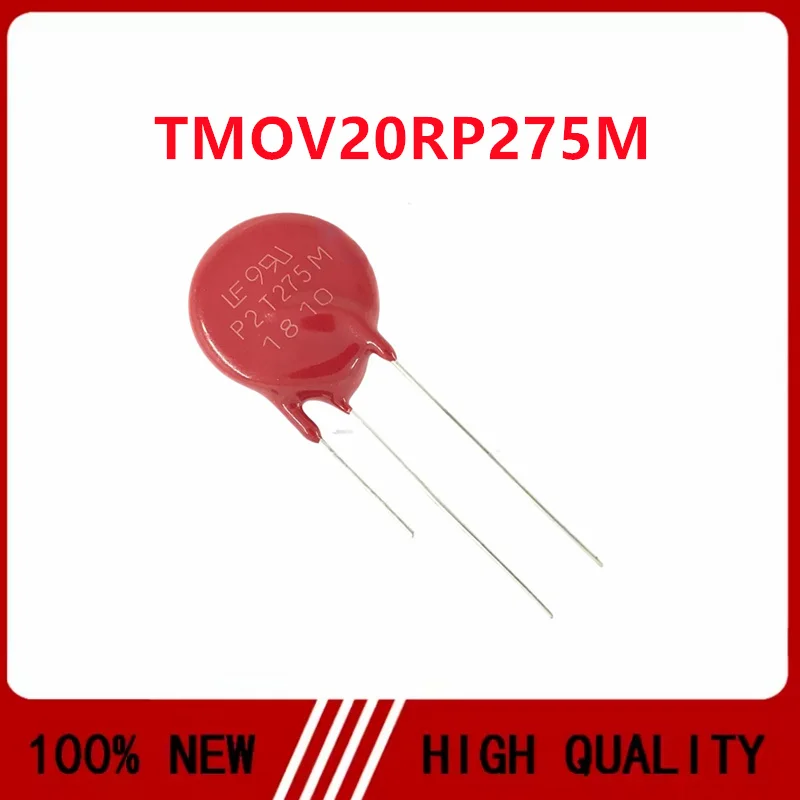 TMOV20RP275M P2T275M Varistor 275V 10000A 900pF Diameter 20MM