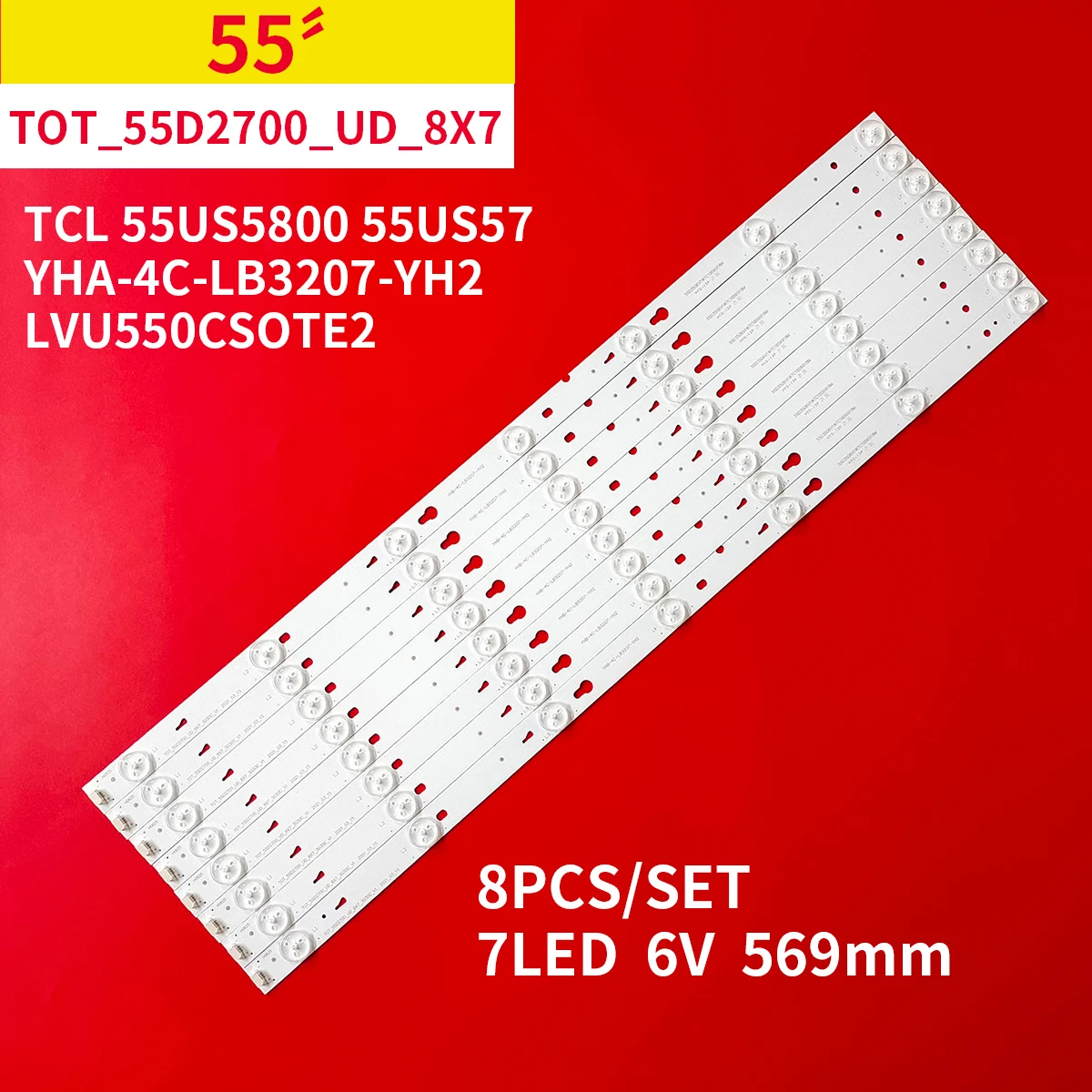 

LED Strip for B55A558U B55A658U B55A758U 55M81AU 55US5800 55HR330M07A2 TOT_55D2700_UD_8X7_3030C_V1