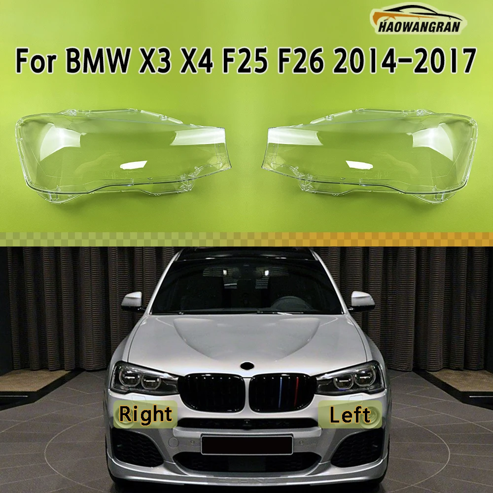 

Transparent Headlight Cover Headlamp Lens Shell Replace Original Lampshade Plexiglass For BMW X3 X4 F25 F26 2014 2015 2016 2017