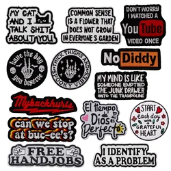 Funny Text Quotes Patch Embroidery Black Simple Embroidered Logo Garment Accessories Sticker Patches Clothing Gifts for Friends