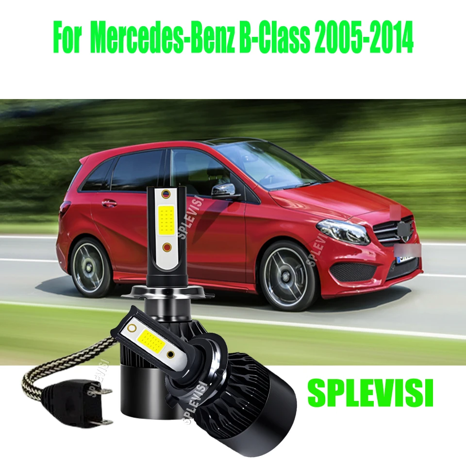 

H7 LED White Headlights - Improve Night Driving Vision For Mercedes-Benz B-Class 2005 2006 2007 2008 2009 2010 2011 2012 2014