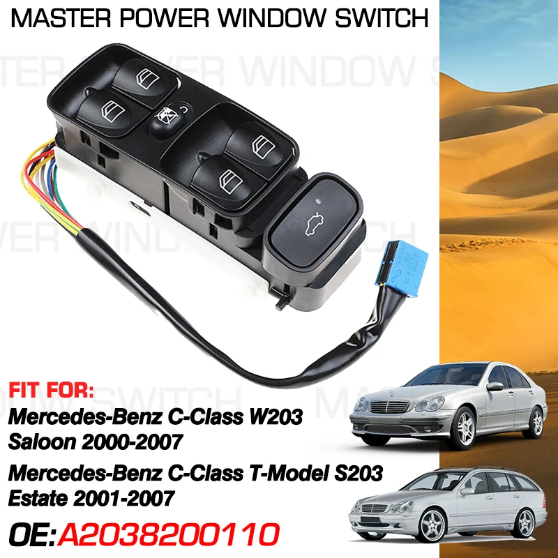 

Window Master Switch Glass Lifter For Mercedes-Benz C-Class W203 Saloon T-Model S203 Estate 2000-2007 A2038200110 A2098203410