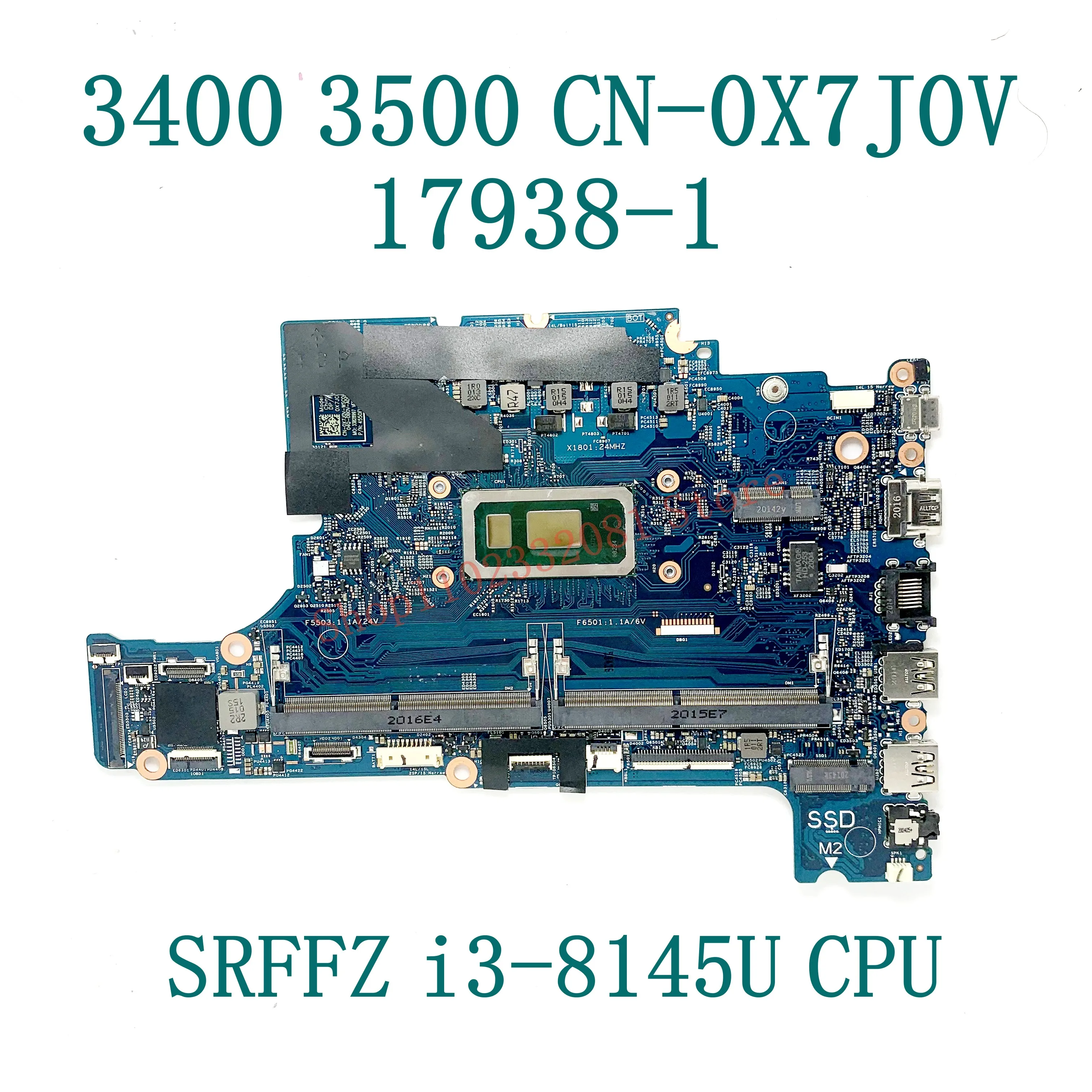 X7J0V 0X7J0V CN-0X7J0V With i3-8145U CPU High Quality Mainboard FOR DELL 3400 3500 Laptop Motherboard 17938-1 100% Working Well