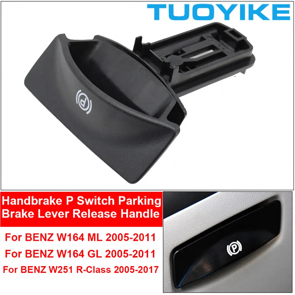 Joli de ein à main de voiture P, levier de ein de stationnement, poignée de dégagement pour Mercedes-Benz ML GL, W164 ML300, ML350, classe R Wmodelle R320, R300, R350 Joli de ein à main de voiture P, levier de ein de stationnement, poignée de dégagement pour Mercedes-Benz ML GL, W164 ML300, ML350, classe R Wmodelle R320, R300, R350