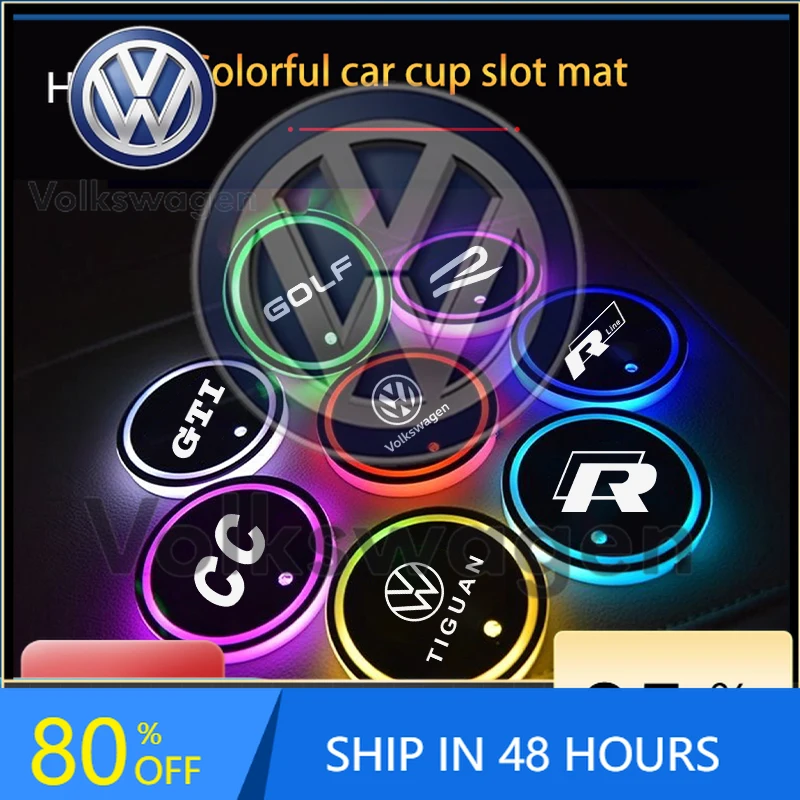 

Car Sticker For VOLKSWAGEN VW Color Luminous Car Water Cup Coaster Holder Car Led Atmosphere Light For Volkswagen Golf Polo Pass