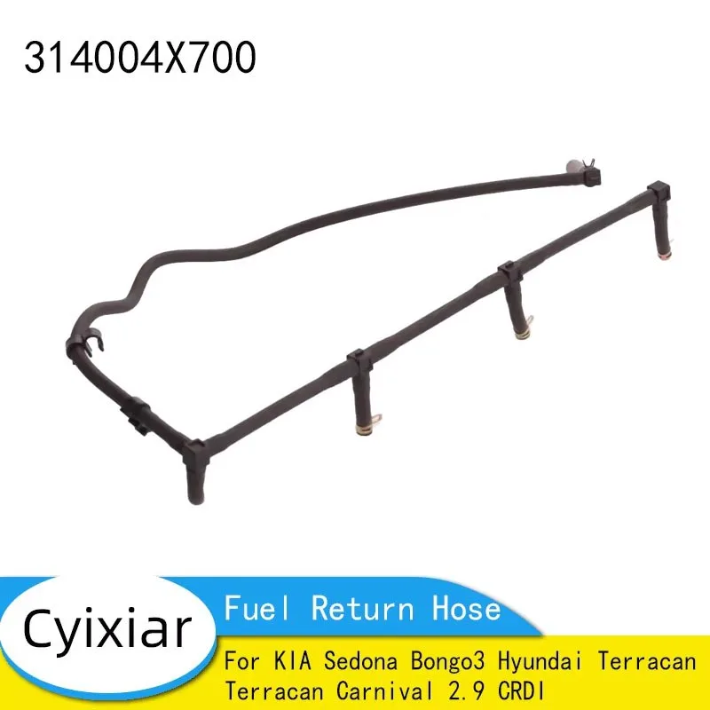 

Brand Original 314004X700 for KIA Sedona Bongo3 Hyundai Terracan Terracan Carnival 2.9 CRDI Diesel Fuel Return Hose 31400-4X700