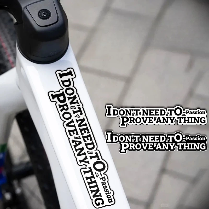 Autocollant réfléchissant pour vélo, 2 pièces, je n'ai pas besoin de prouver rien, autocollant étanche pour vélo, ordinateur portable, bouteille d'eau