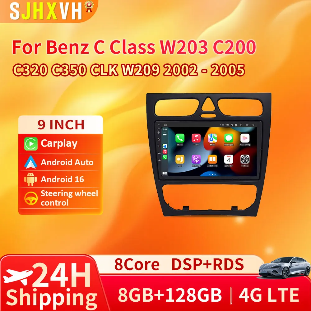 

Car Radio For Mercedes Benz C Class CLK Class W203 W209 S203 A209 W168 Android 16 Multimedia Video Player GPS Carplay Auto
