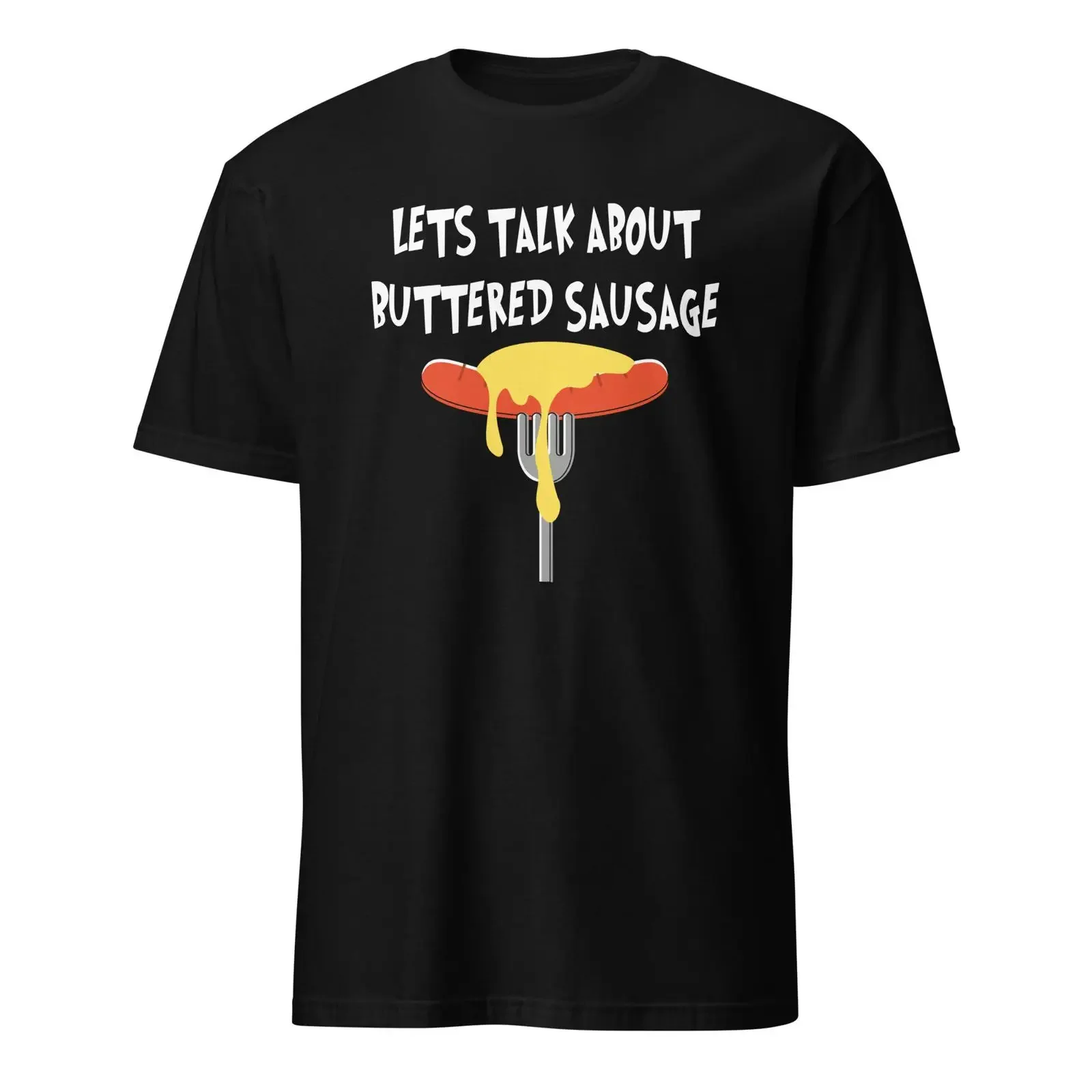 Lets Talk About Buttered Sausage T Shirt vintage Washed Top For Everyday Wear Breathable Soft fashion graphic Slightly Stylish
