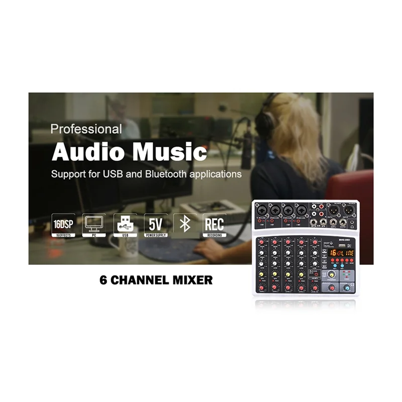 

High Quality Portable 6 Channel Audio Mixer Mixing Console USB Interface Sound Card With 99-DSP 48V Phantom Power