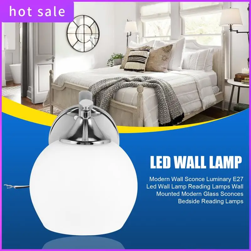 

A26I-Modern Wall Sconce Luminary E27 Led Wall Lamp Reading Lamps Wall Mounted Modern Glass Sconces Bedside Reading Lamps