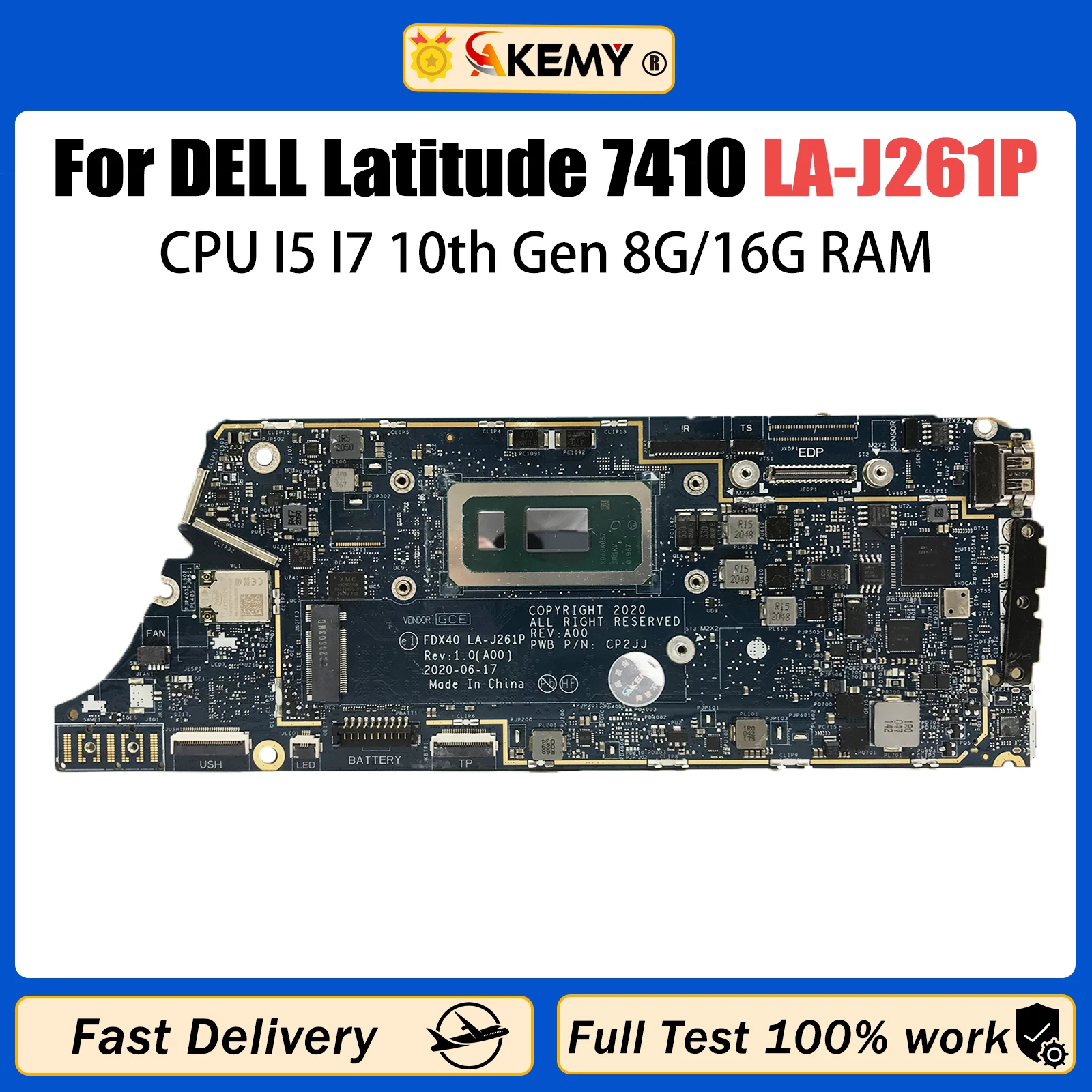 

AKEMY LA-J261P For DELL Latitude 7410 Laptop Motherboard I5-10310U I7-10610U CPU 8G/16G RAM Mainboard CN-0GYV1X 04J6CM 00N7RN