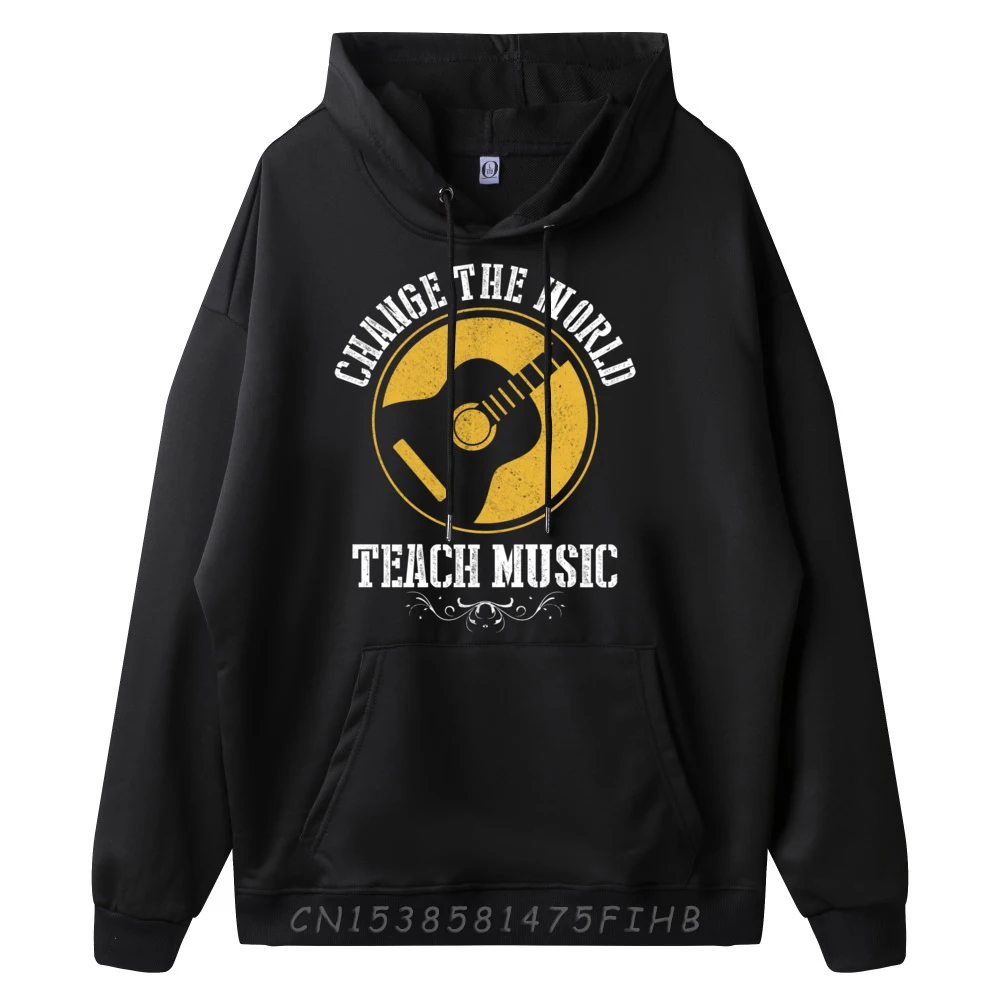 Guitar Teacher Change The World Teach Music Musician Men's Sweatshirts Woman Meme Hoodie Design