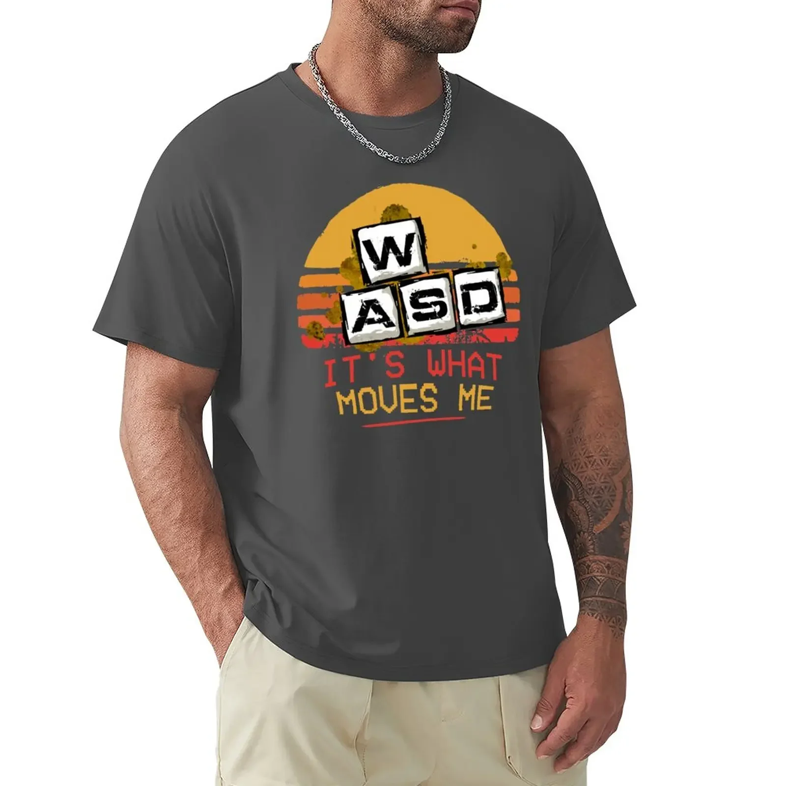

WASD It's What Moves Me - Funny PC Gamer Computer Nerd Gift T-Shirt quick drying boys whites anime t shirt men
