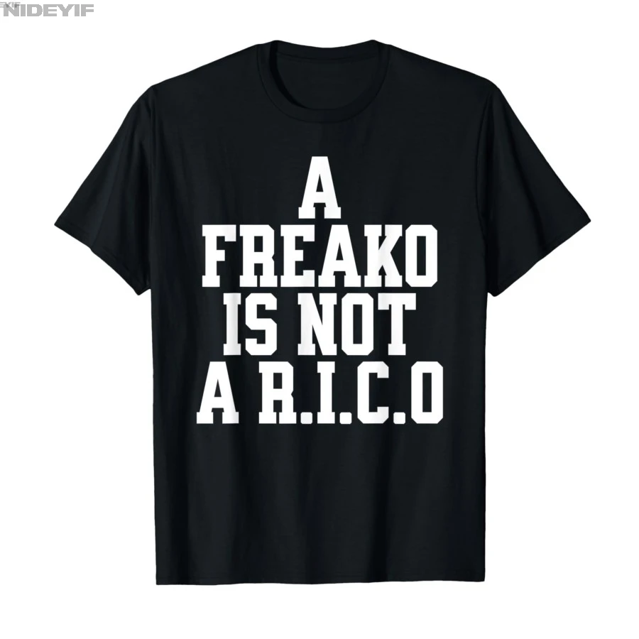 

Футболка A Freako is Not A RICO Supporter Party Lover для мужчин и женщин Harajuku, уличная одежда в стиле хип-хоп, футболки из 100% хлопка, топы 0718-1