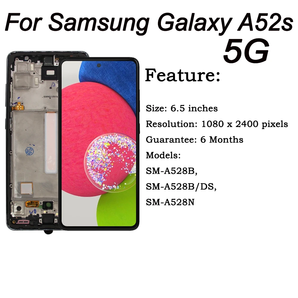 AMOLED For Samsung Galaxy A52s 5G LCD Display Touch Screen With frame For Samsung A52s 5G A528 SM-A528B SM-A528N SM-A528B/DS