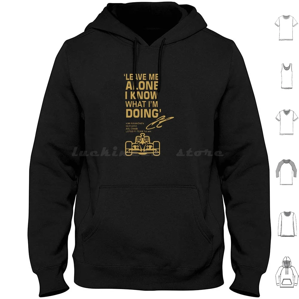 Leave Me Alone-Kimi Hoodies Long Sleeve Leave Me Alone Leave Me Alone Kimi Kimi Leave Me Kimi Kimi Quotes Leave Me