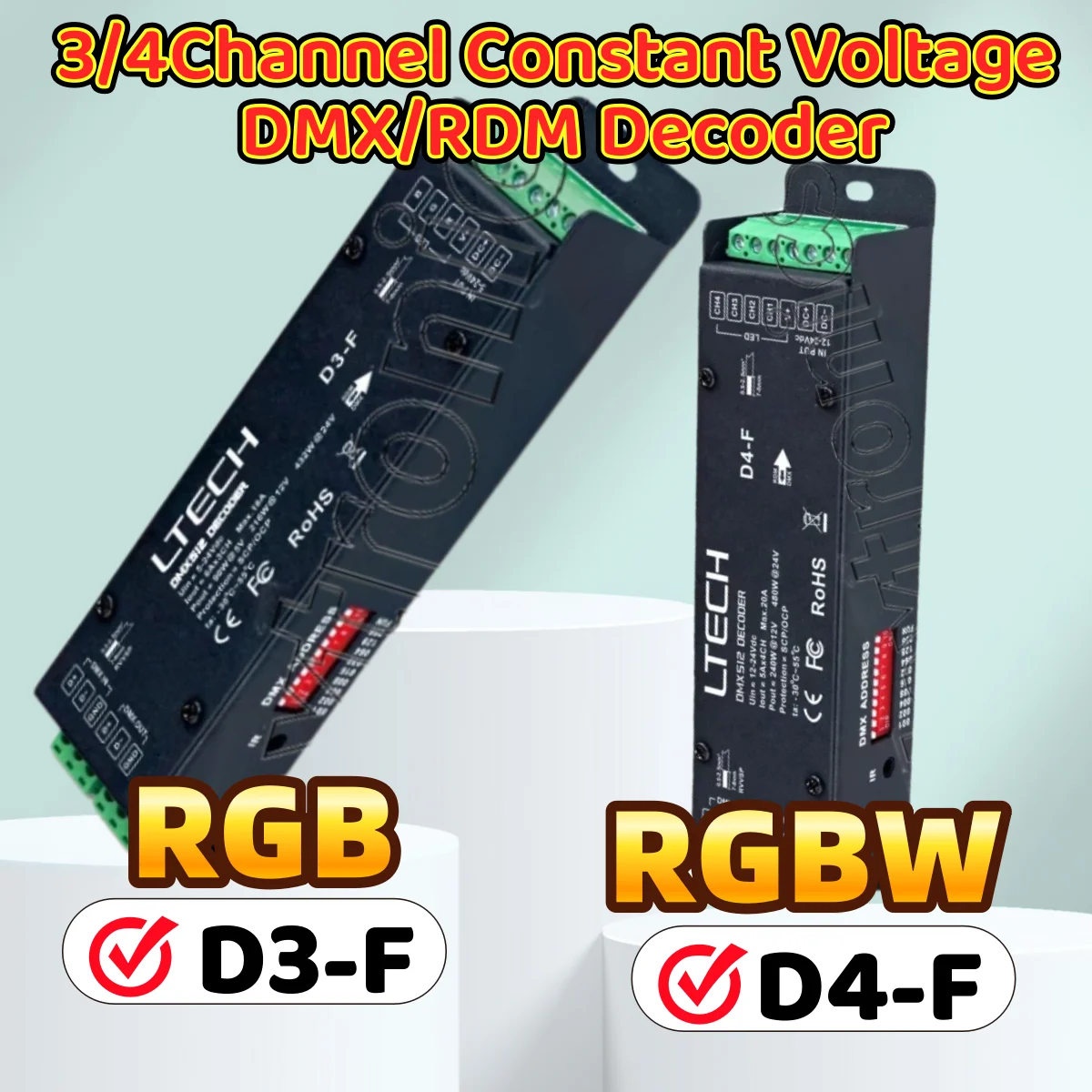 

D4-F/ D3-F 2026 LTECH 3/4-канальный DMX/RDM декодер постоянного напряжения DC12V 24V для одноцветных, RGB, RGBW светодиодных лент/модулей