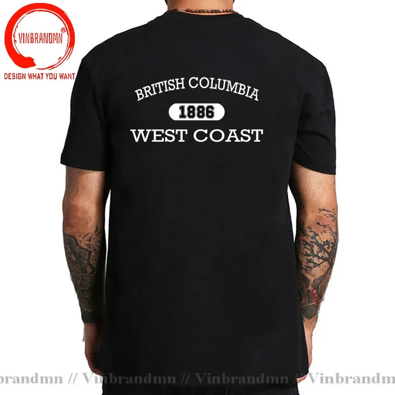 British Columbia 1886 West Coast Letter Print T-Shirt Male Fashion Cotton T-Shirts Hip Hop Oversize Tshirt Casual Goth T-Shirts