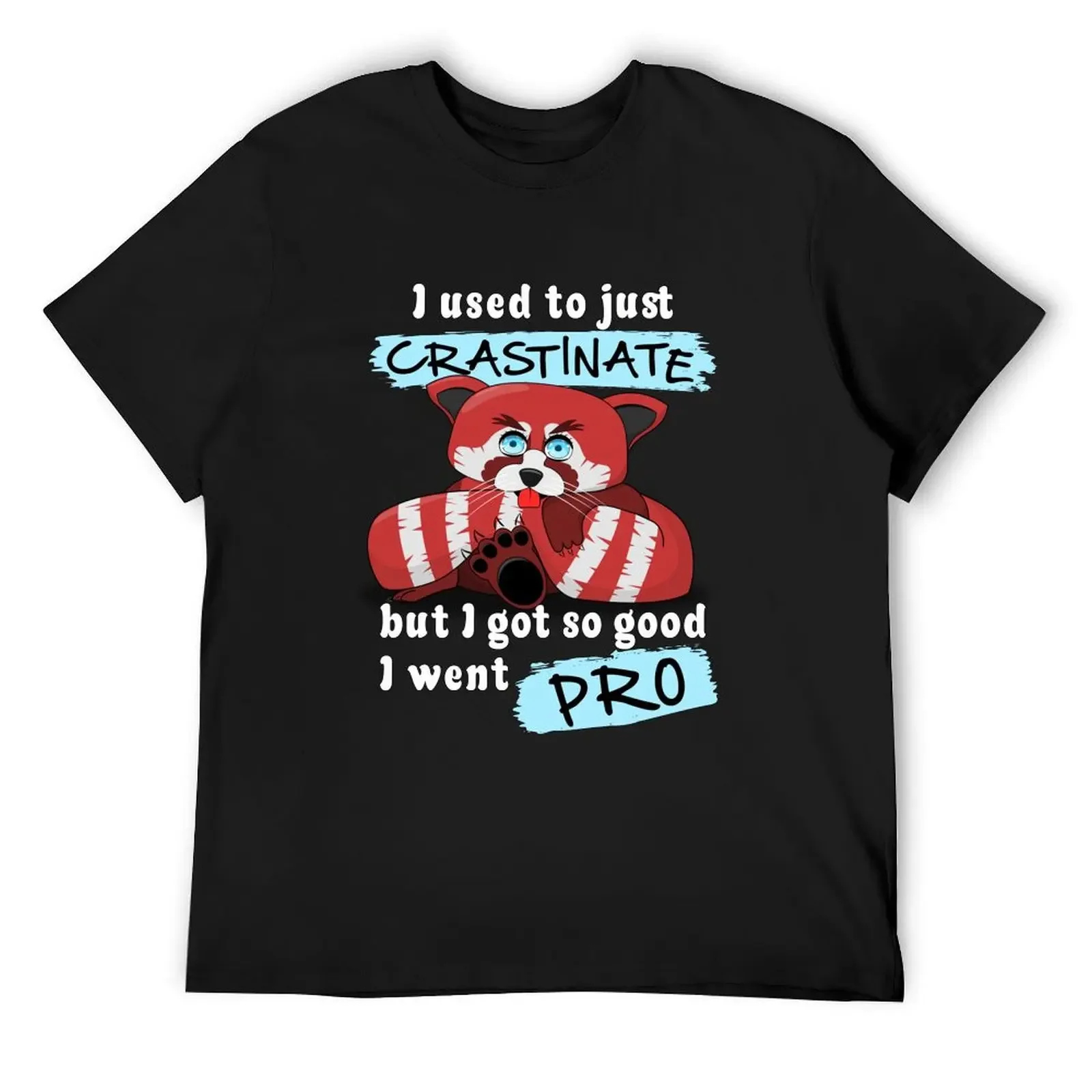 

Red Panda – I used to just crastinate T-Shirt oversized t shirt plus size clothes big and tall t shirts for men