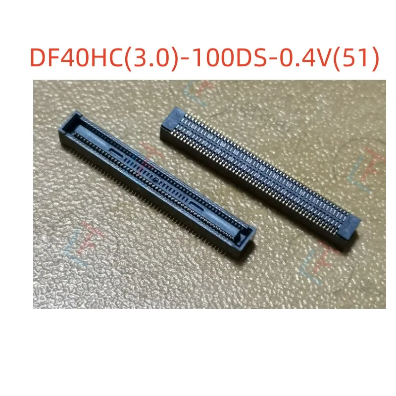 

100pcs 100% New original DF40HC (3.0) - 100DS-0.4V (51) HRS Hirase 100Pin0.4 Connector CM4 Calculation Module