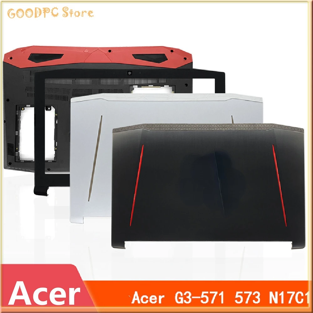 Laptop Shell for Acer G3-571 573 PH317-51 AN515-51 N17C1 A Shell B Shell Screen Shaft Shell