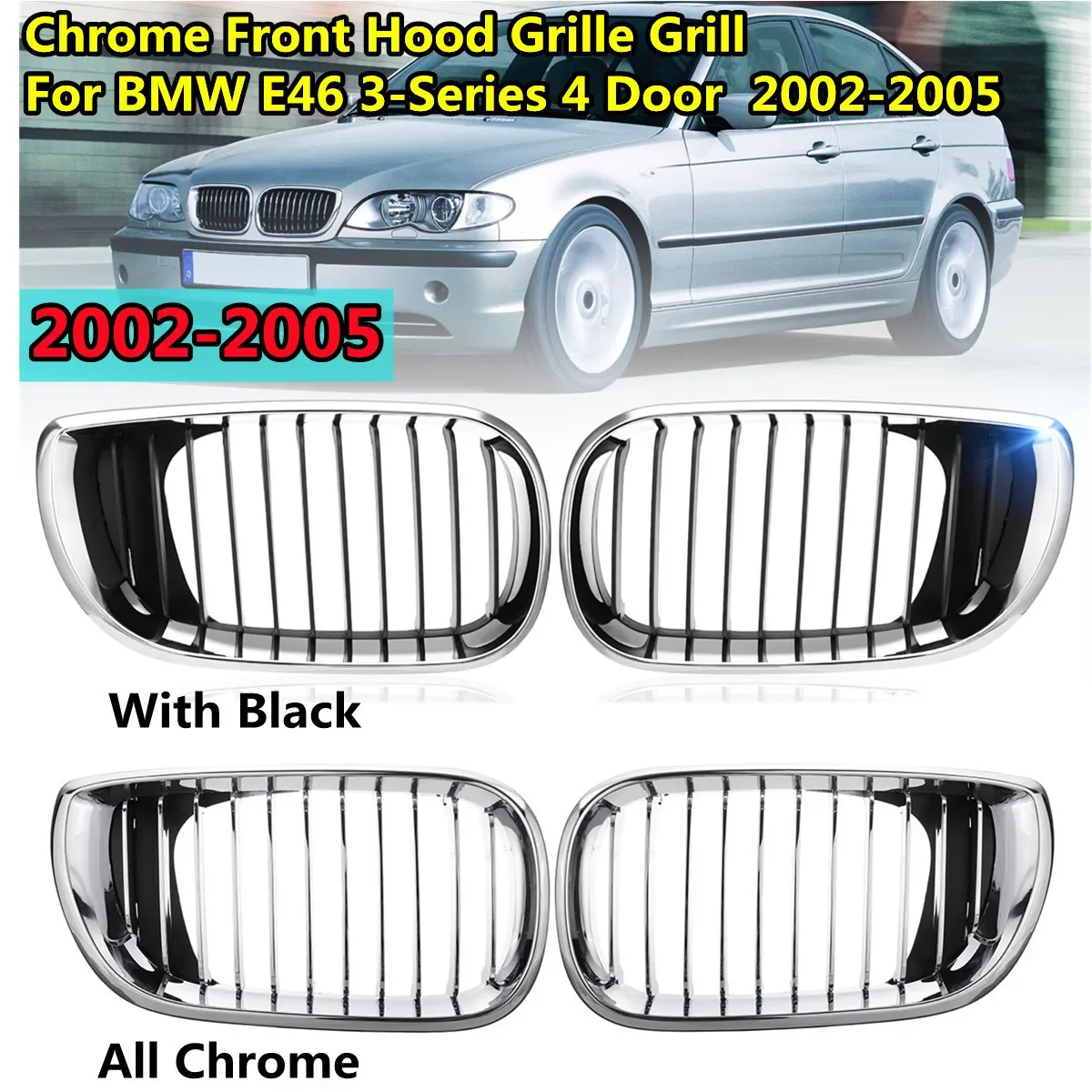 Pair Chrome Front Bumper Kidney Grill For BMW E46 4 Door Sedan 320i 325i 325Xi 330i Facelift 2002-2005 Front Hood Grille Grill