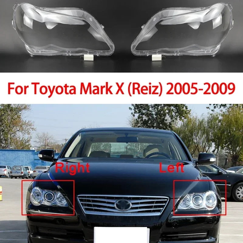 Car Headlight Cover For Toyota Mark X (Reiz) 2005-2009 Headlamp Lens Transparent Glass Lampshades Shell Replace The Original