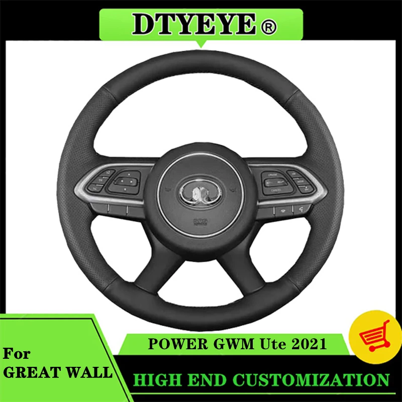 Car Steering Wheel Cover For GREAT WALL POWER GWM Ute 2021 Car Interior Accessories Customized DIY Original Steering Wheel Braid