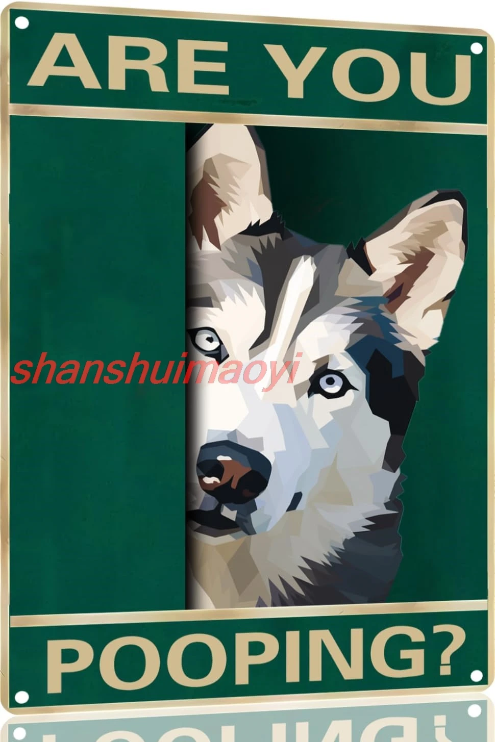 Husky Vintage Metal Tin Sign Are You Pooping Sign Bathroom Funny Art Poster Decoration Toilet Cave Bar Home Bathroom Wa shanshui