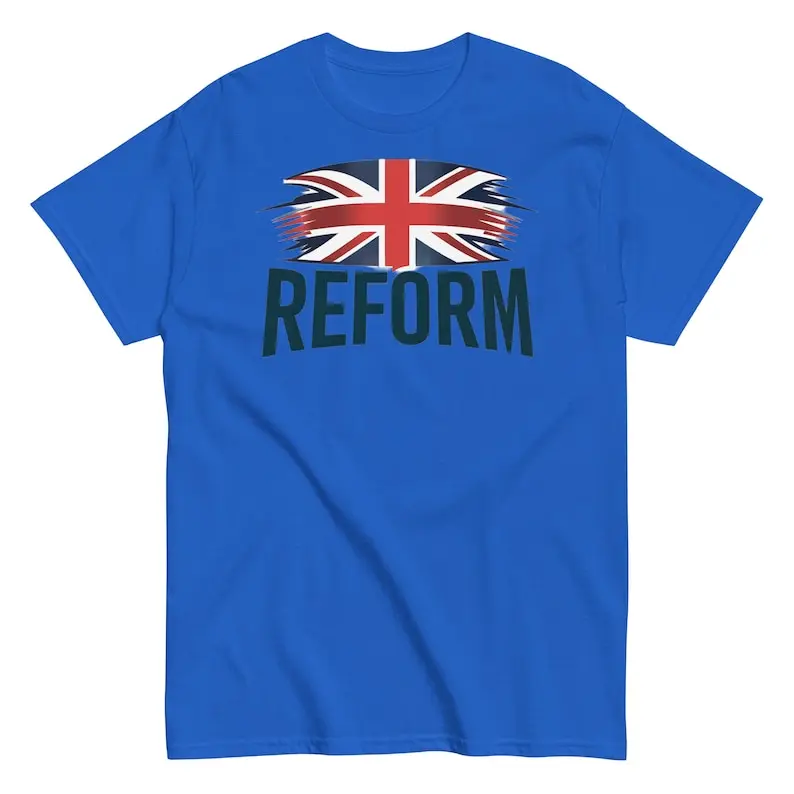 Reform UK t shirt design political EDL British pride gift shirt Proud British t shirt gifts