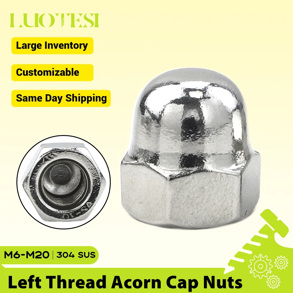 Left Hand Thread Hexagon Acorn Cap Nut 304 Stainless Steel M6 M8 M10 M12 M16 Reverse Rotate Cap Decorative Dome Cover Nut