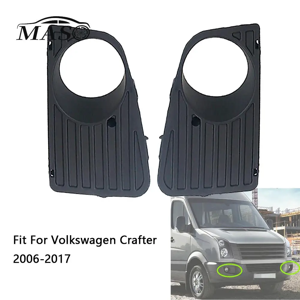 Car Front Bumper Fog Light Lamp Grille Cover Trim Left/Right 2E0807675 for Volkswagen Crafter 2006-2017