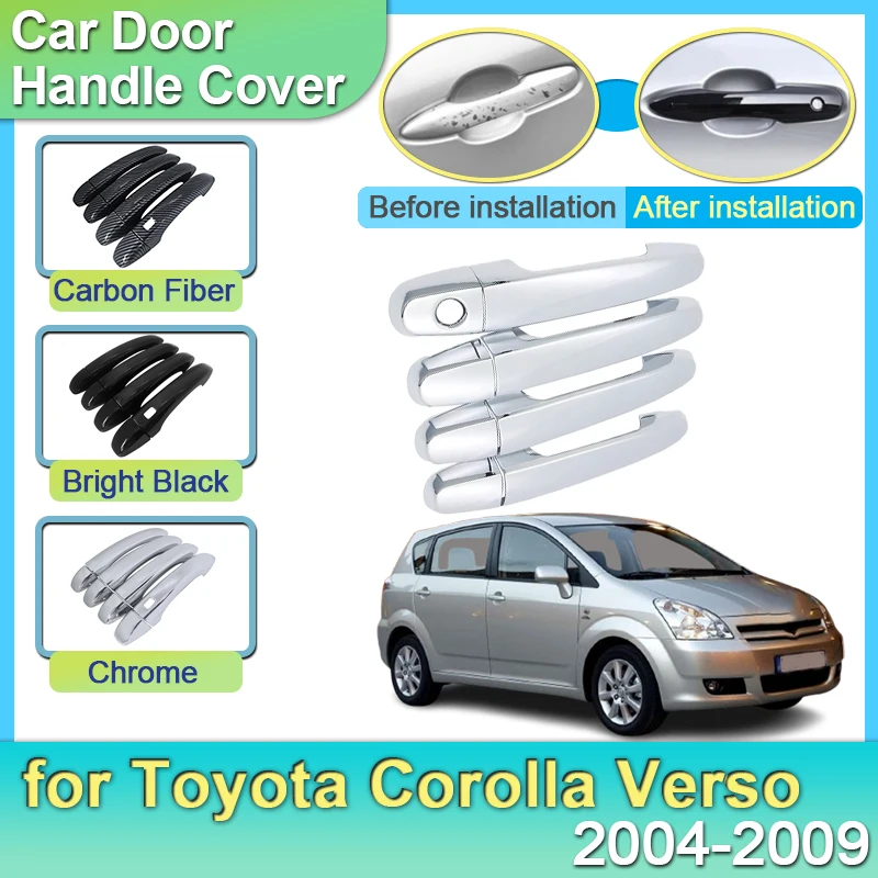 Chrome Door Handle for Toyota Corolla Verso AR10 2004 2005 2006 2007 2008 2009 Front Rear Right Left Exterior Car Accessories