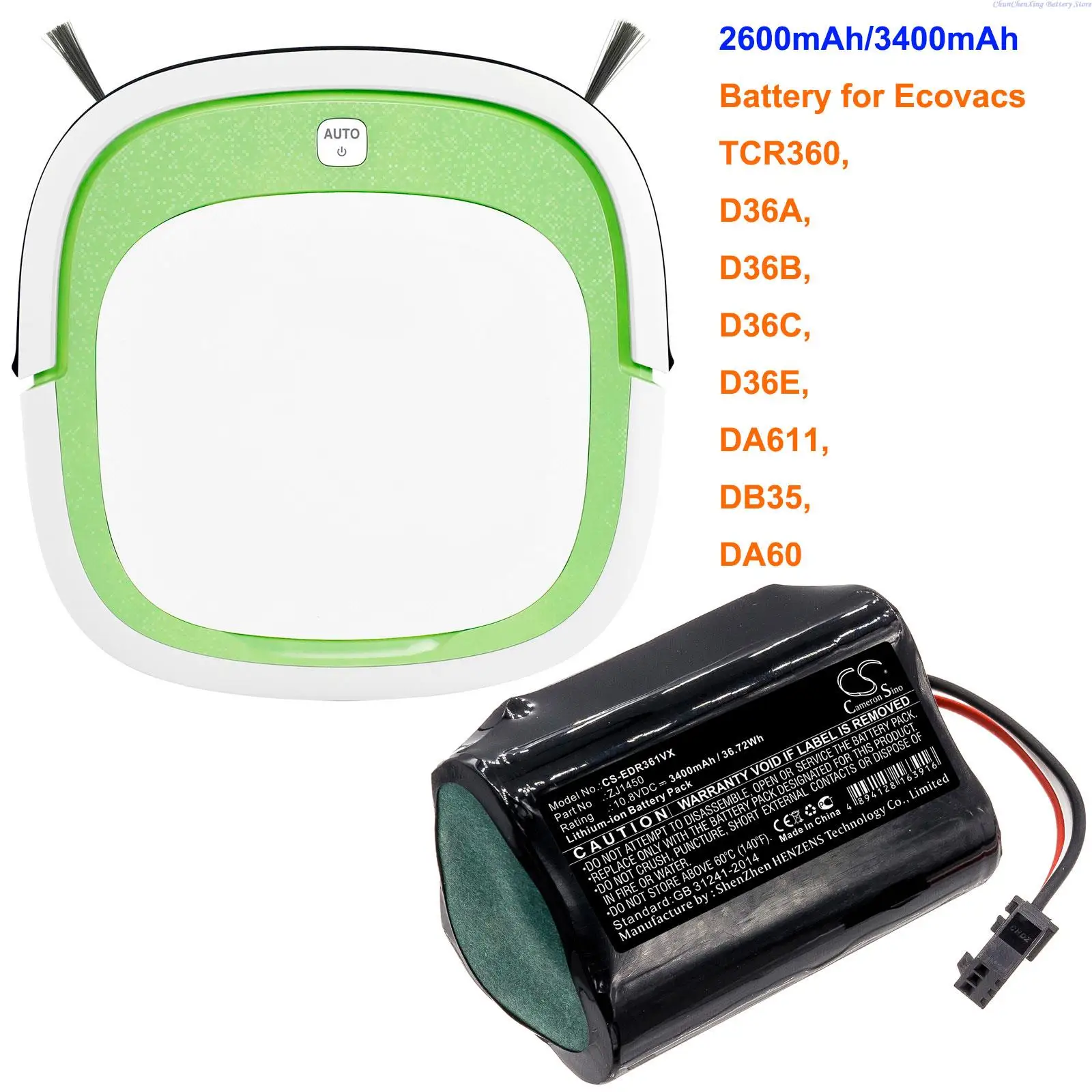 

Cameron Sino 2600mAh/3400mAh Vacuum Battery ZJ1450 DA60-Darfon for Ecovacs TCR360, D36A, D36B,D36C,D36E, DA611,DB35,DA60