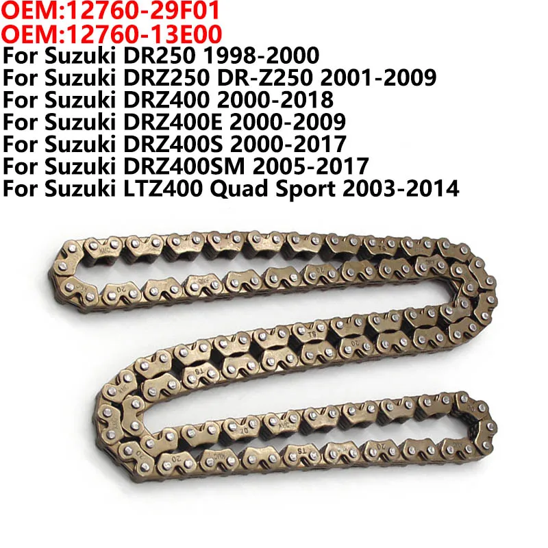 

Motorcycle Links Engine Time Cam Silent Timing Chain Link For Suzuki DR250 DRZ250 DRZ400 DRZ400E DRZ400S DRZ400SM LTZ400 Quad