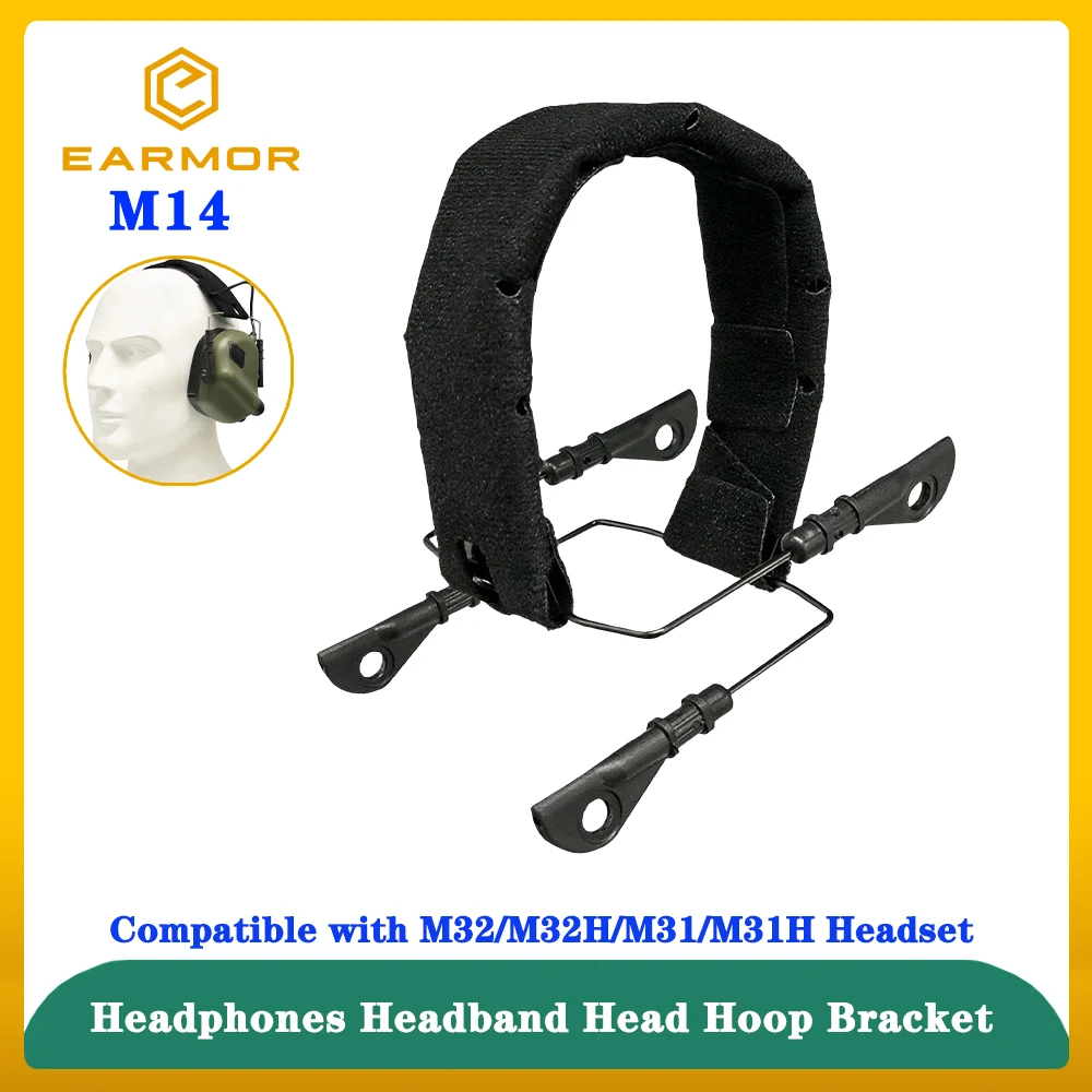 

Наушники EARMOR M14, повязка на голову, обруч, кронштейн, совместимый с M31/M31H/M32/M32H, подвесная тактическая охотничья гарнитура для стрельбы