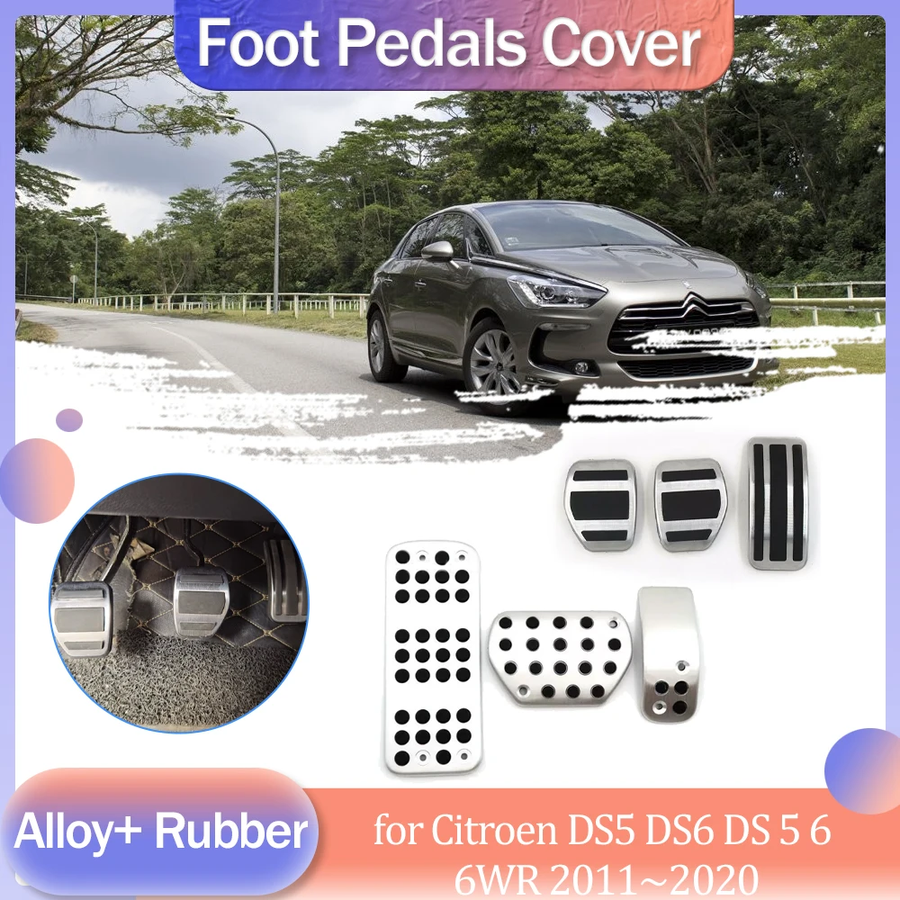 Накладки на педали автомобиля для Citroen DS5 DS6 DS 5 6 6WR 2011~2020 2012, резиновые противоскользящие накладки на педали газа и тормоза, аксессуары для подножек из сплава