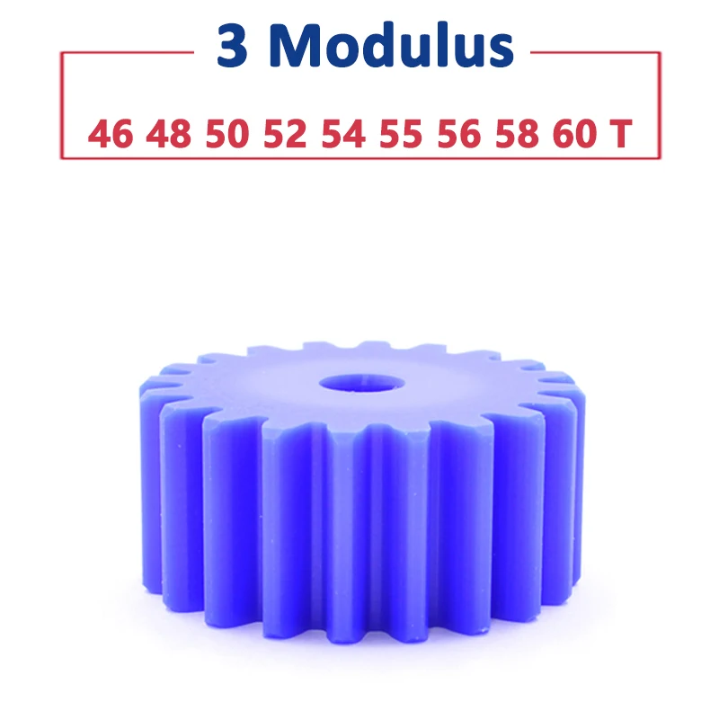 1pcs Blue Nylon Spur Gear 3 Modulus 46 48 50 52 54 55 56 58 60 Teeth Plastic Cylindrical Gears Pitch 9.42mm