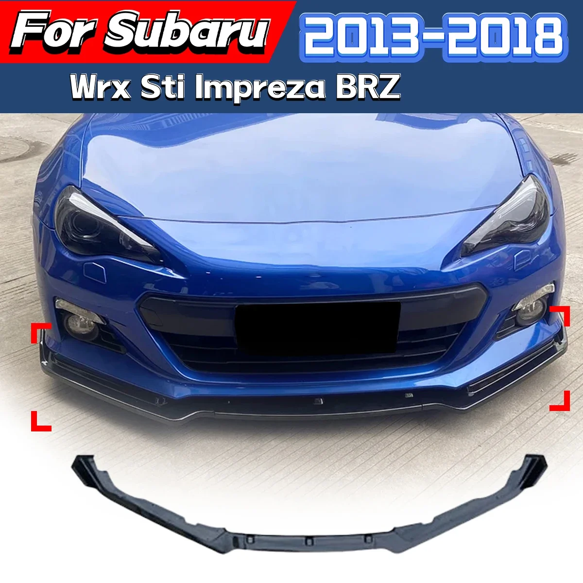 For Subaru Wrx Sti Impreza BRZ 2013 2014 2015 2016 2017 2018 Car Front Bumper Spoiler Splitter Lip Diffuser Front Lip Body Kit