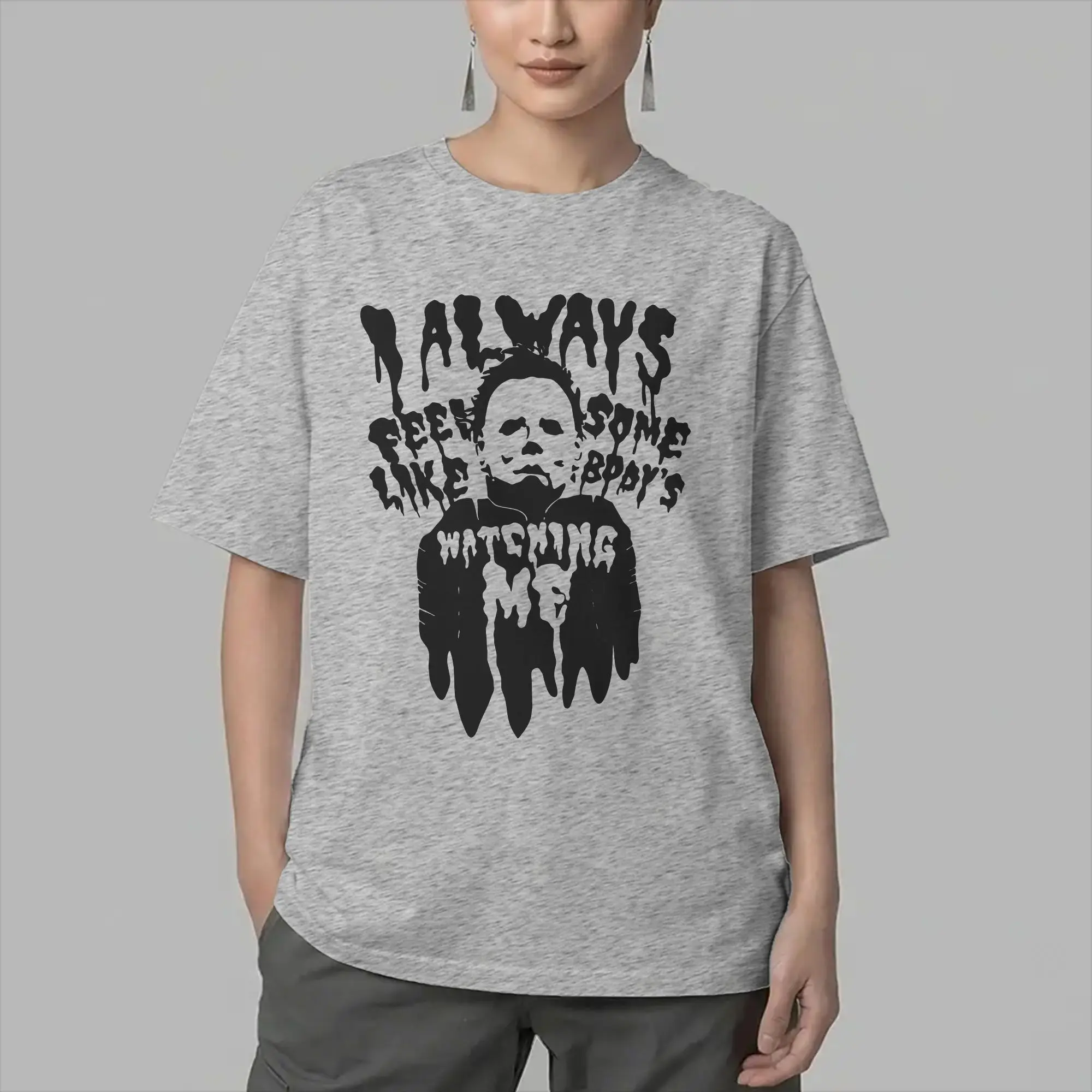 Humor Somebody’s Watching Me Scary T-Shirts Men O Neck 100% Cotton T Shirts M-Myers Short Sleeve Tees Printing Clothes
