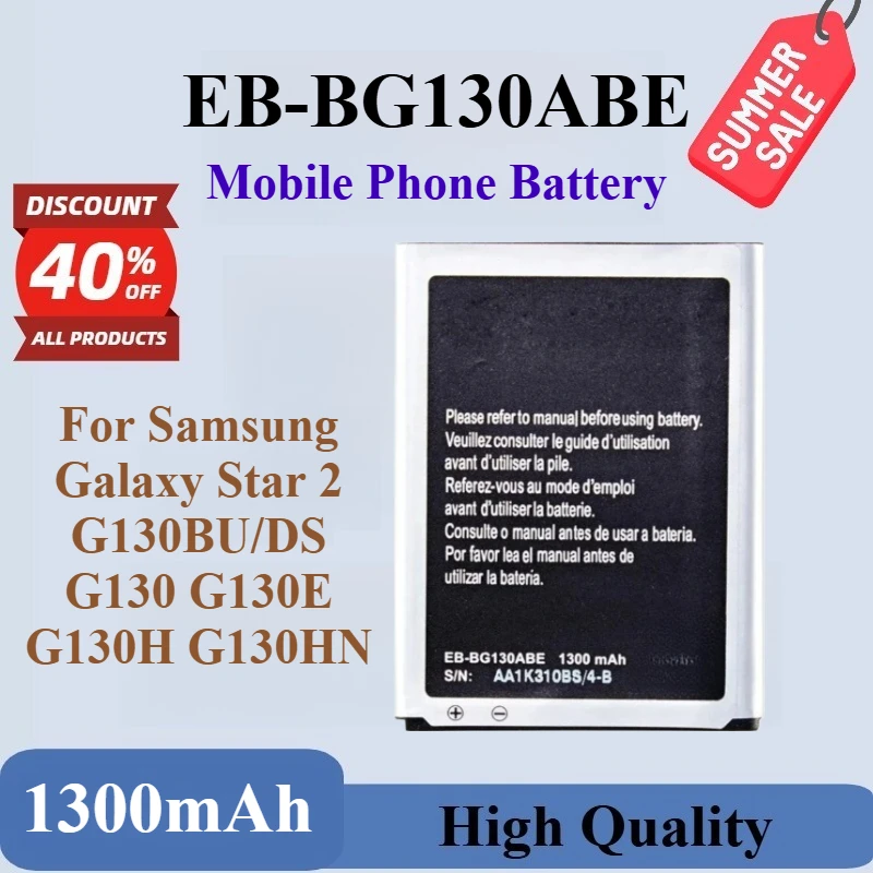 

High Quality EB-BG130ABE Replacement Phone Battery 3.7V 1300mAh For Samsung Galaxy Star 2 G130BU/DS G130 G130E G130H G130HN