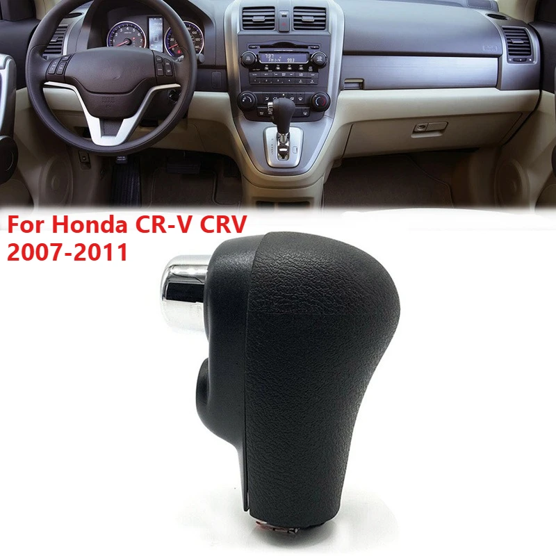 

LHD Car Automatic Gear Shift Knob For Honda CR-V CRV 2007 2008 2009 2010 2011 Auto Interior Gear Shifter Lever Head Accessories