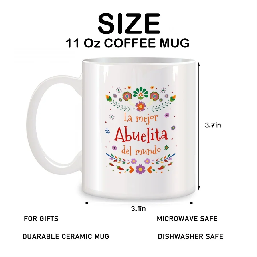 La Mejor Abuelita Del Mundo Mugs For Grandma Abuelita Abuela Mother Birthday Gifts Novelty Coffee Ceramic Tea Cups White 11 oz