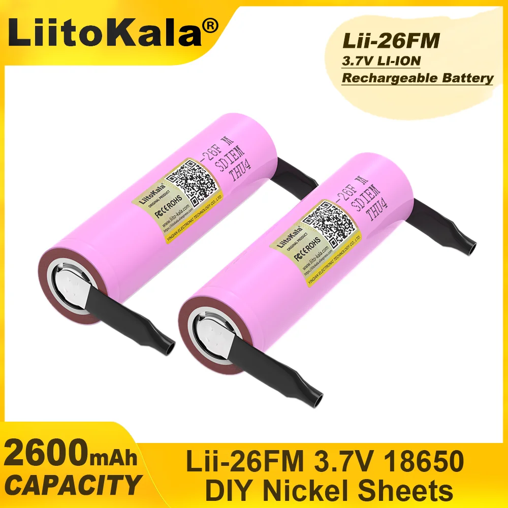 6PCS Liitokala Original 3.7V 18650 2600mAh ICR18650-26FM Lithium Battery Rechargeable Electric tool Battery+ DIY Nickel