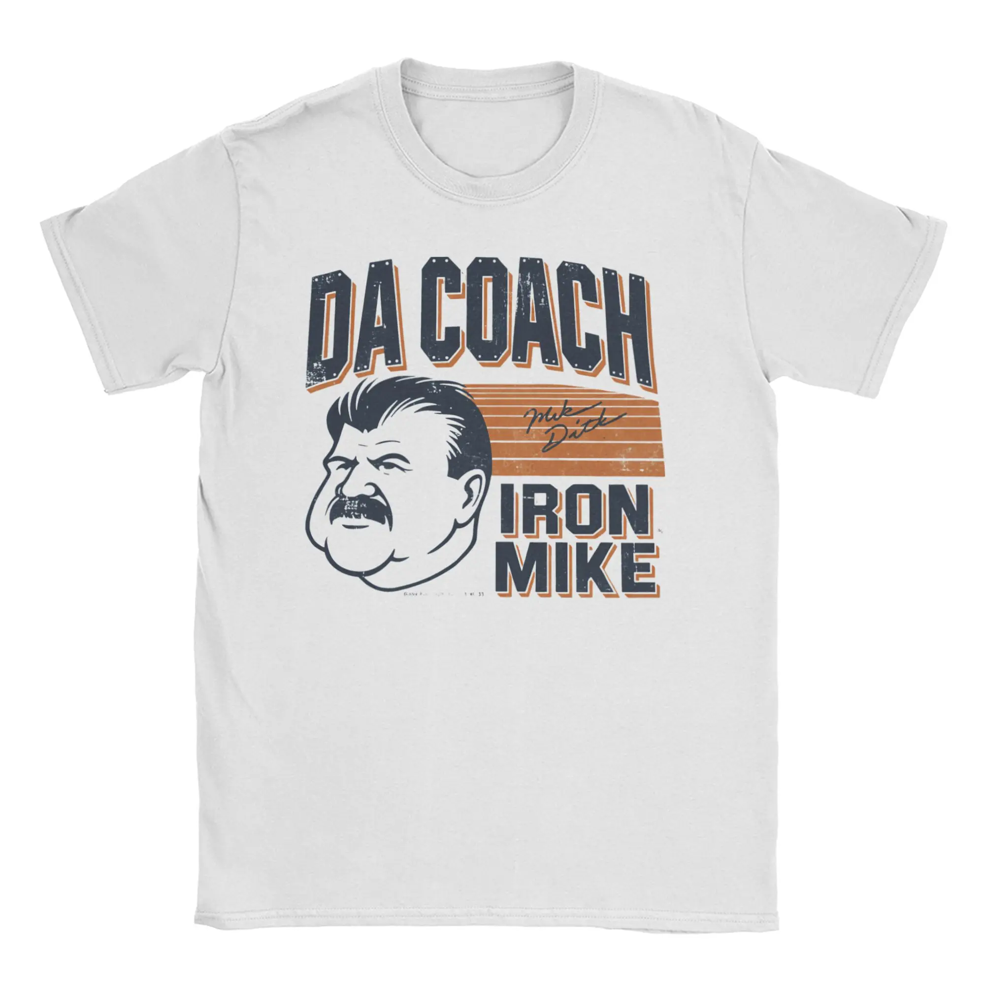 Men Women Da-Coach Iron Mike-Ditka T Shirt  100% Cotton Clothes Funny Short Sleeve Round Collar Tees Gift Idea T-Shirt